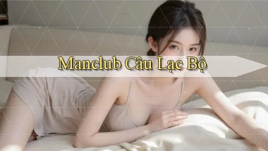 manclub  câu lạc bộ