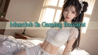 manclub  sa gaming baccarat