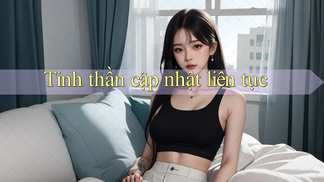 Tinh thần cập nhật liên tục Tinh thần cập nhật liên tục